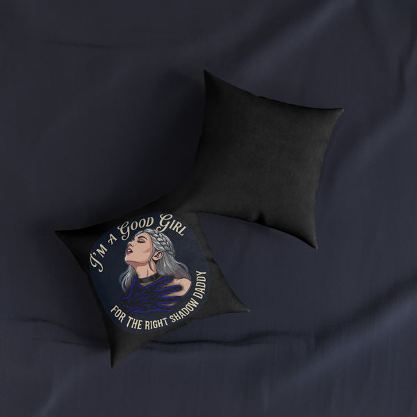 The Good Girl’s Guide to Shadow Daddies | Spicy Romantasy Collection Square Pillow — Decorative Throw Pillow